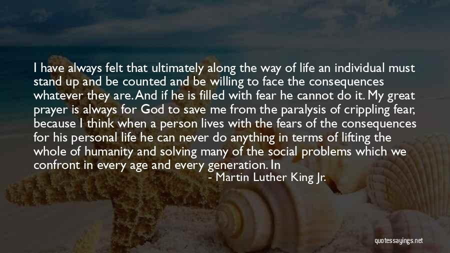 Life Paralysis Quotes By Martin Luther King Jr. Life Paralysis Quotes By Martin Luther King Jr.