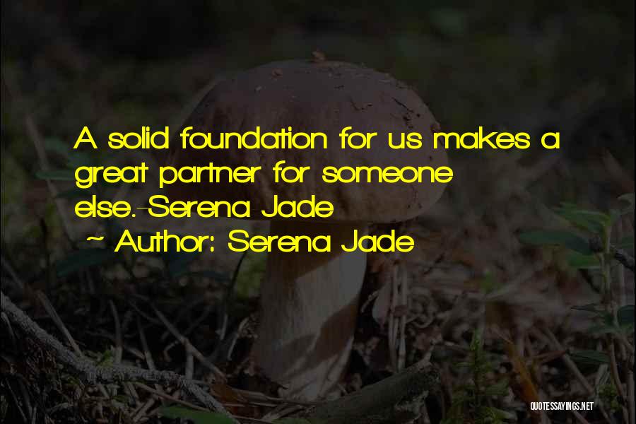 Life Partner Love Quotes By Serena Jade