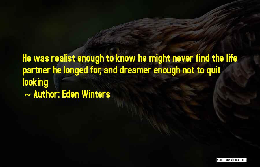 Life Partner Quotes By Eden Winters