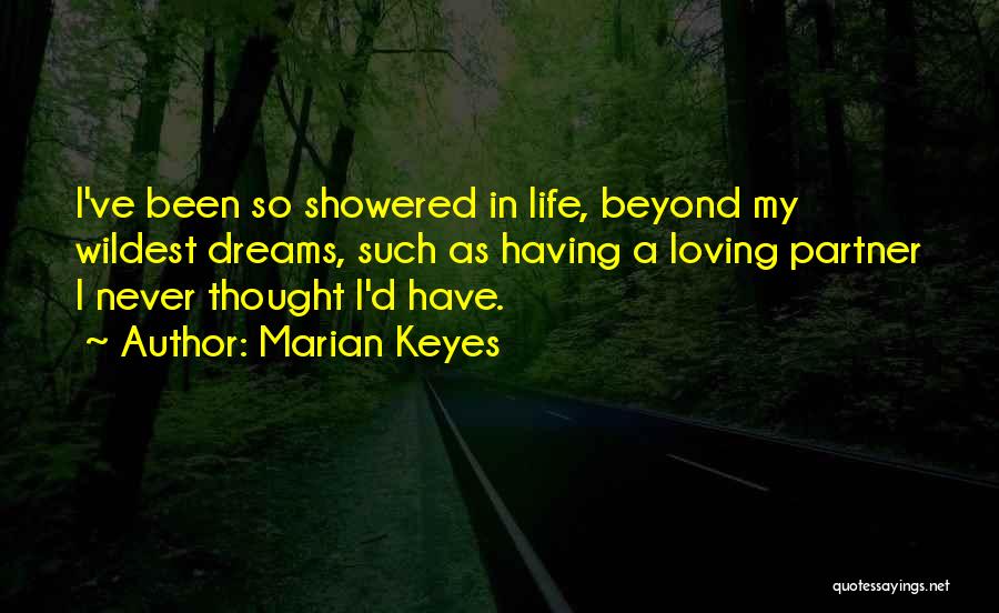 Life Partner Quotes By Marian Keyes