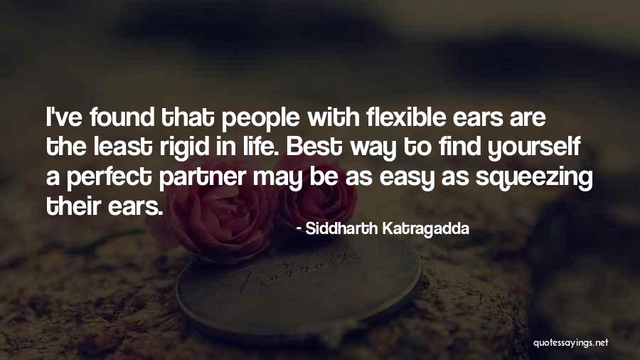 Life Partner Quotes By Siddharth Katragadda