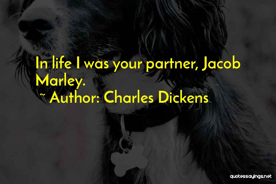Life Partners Quotes By Charles Dickens