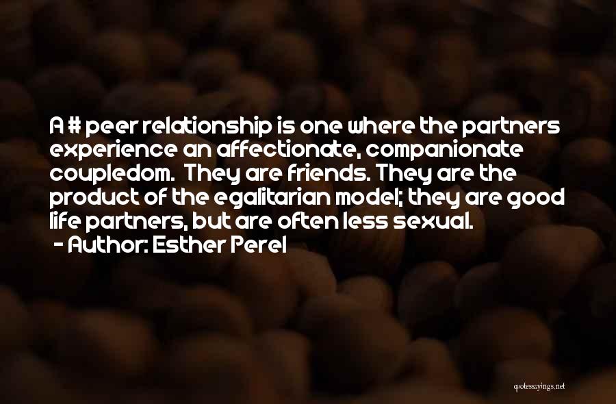Life Partners Quotes By Esther Perel