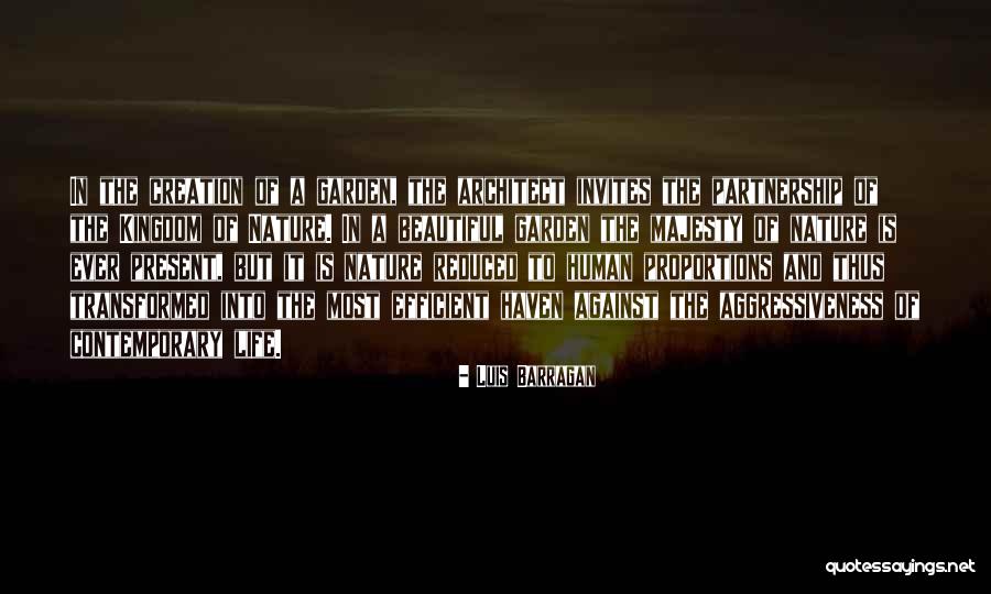 Life Partnership Quotes By Luis Barragan Life Partnership Quotes By Luis Barragan