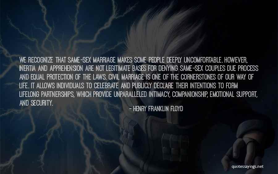Life Partnerships Quotes By Henry Franklin Floyd Life Partnerships Quotes By Henry Franklin Floyd