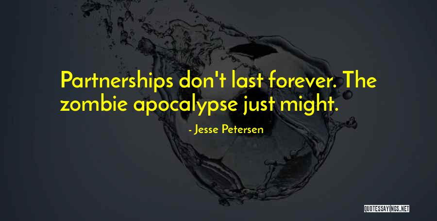 Life Partnerships Quotes By Jesse Petersen Life Partnerships Quotes By Jesse Petersen