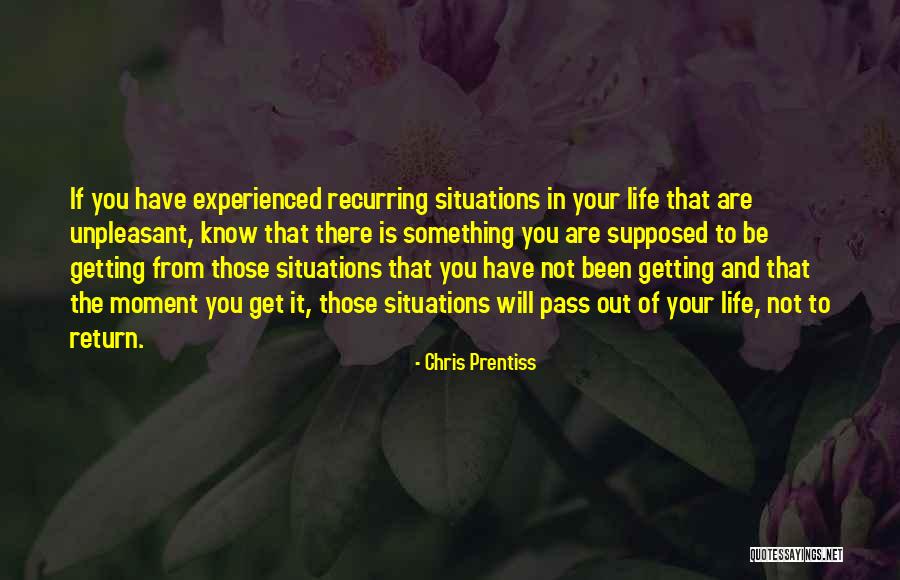 Life Passages Quotes By Chris Prentiss Life Passages Quotes By Chris Prentiss