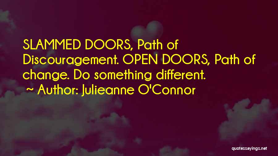 Life Path Change Quotes By Julieanne O'Connor