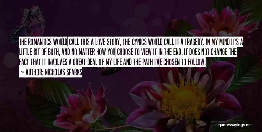 Life Path Change Quotes By Nicholas Sparks