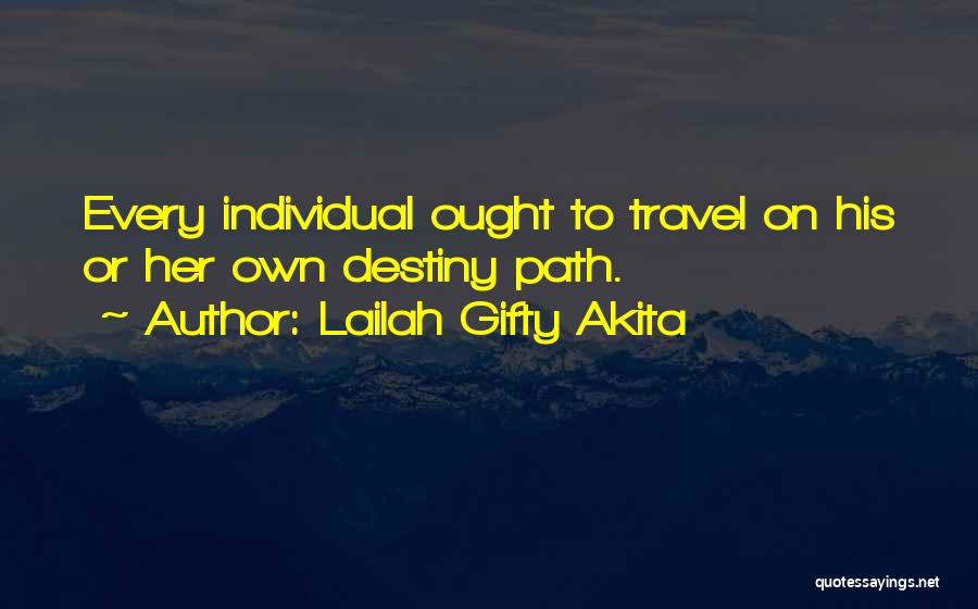 Life Path Choices Quotes By Lailah Gifty Akita