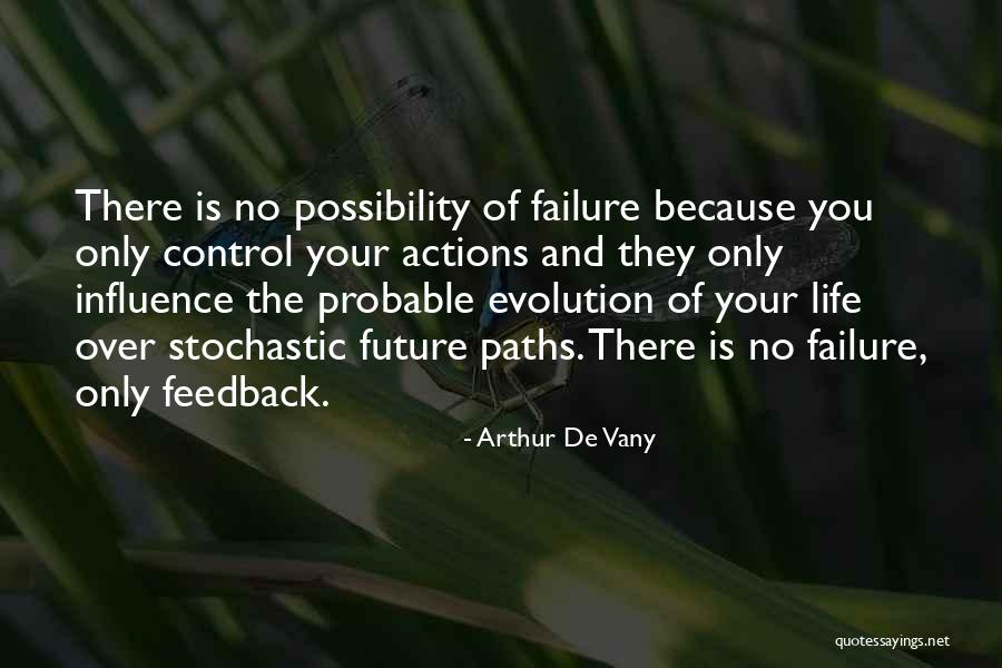 Life Path Quotes By Arthur De Vany