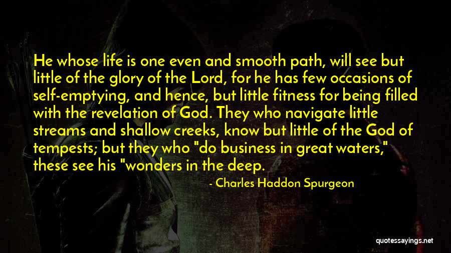 Life Path Quotes By Charles Haddon Spurgeon Life Path Quotes By Charles Haddon Spurgeon