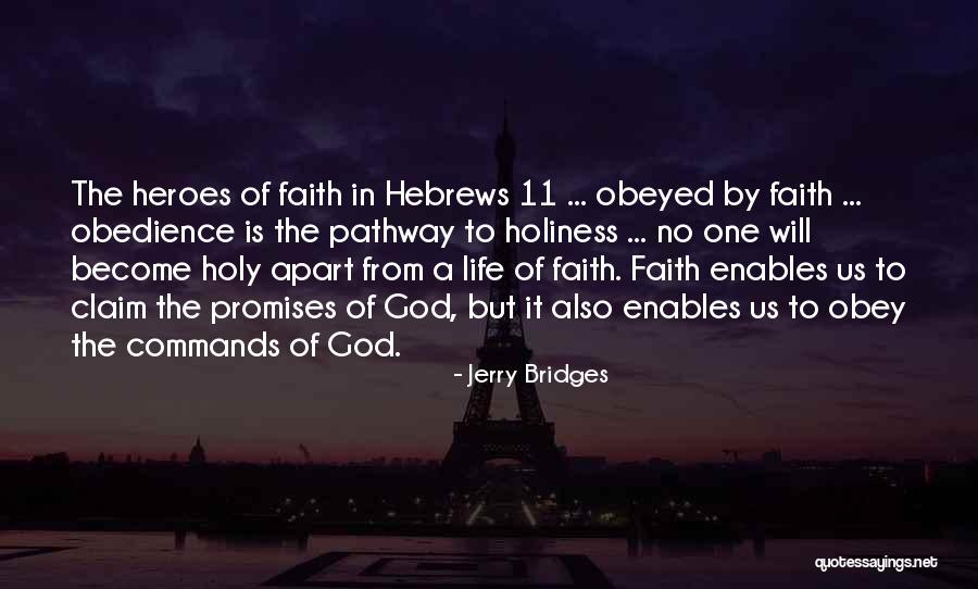 Life Pathway Quotes By Jerry Bridges