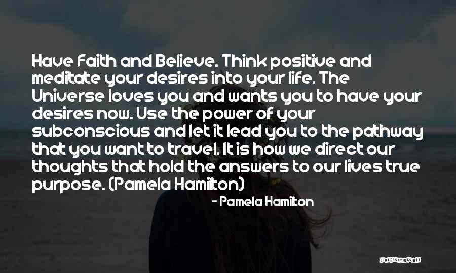 Life Pathway Quotes By Pamela Hamilton