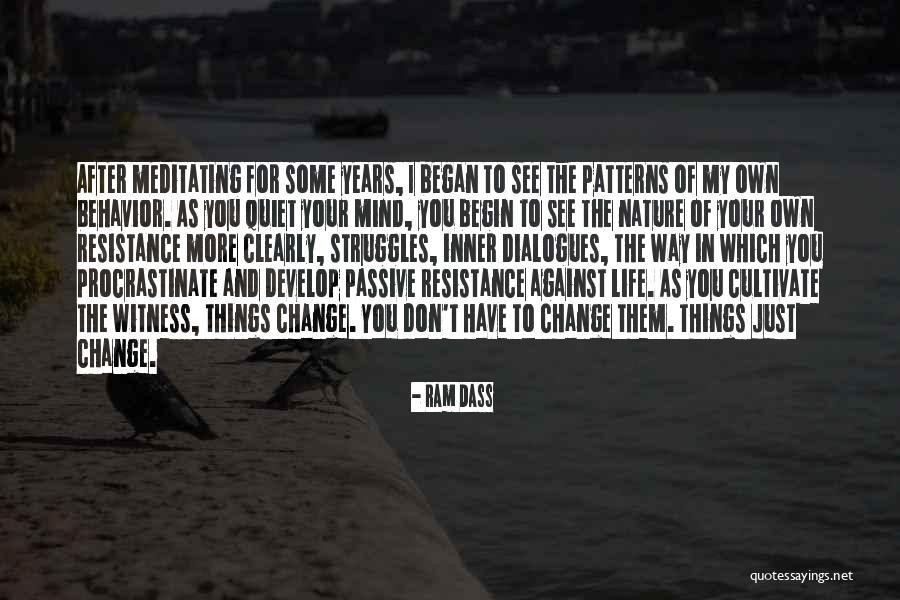 Life Patterns Quotes By Ram Dass Life Patterns Quotes By Ram Dass