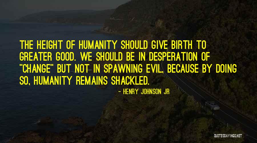 Life Peacefulness Quotes By Henry Johnson Jr Life Peacefulness Quotes By Henry Johnson Jr