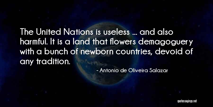 Life Pendek Quotes By Antonio De Oliveira Salazar
