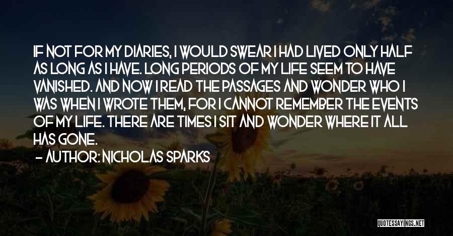 Life Periods Quotes By Nicholas Sparks