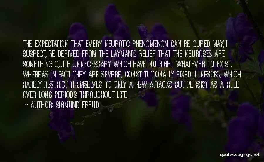 Life Periods Quotes By Sigmund Freud