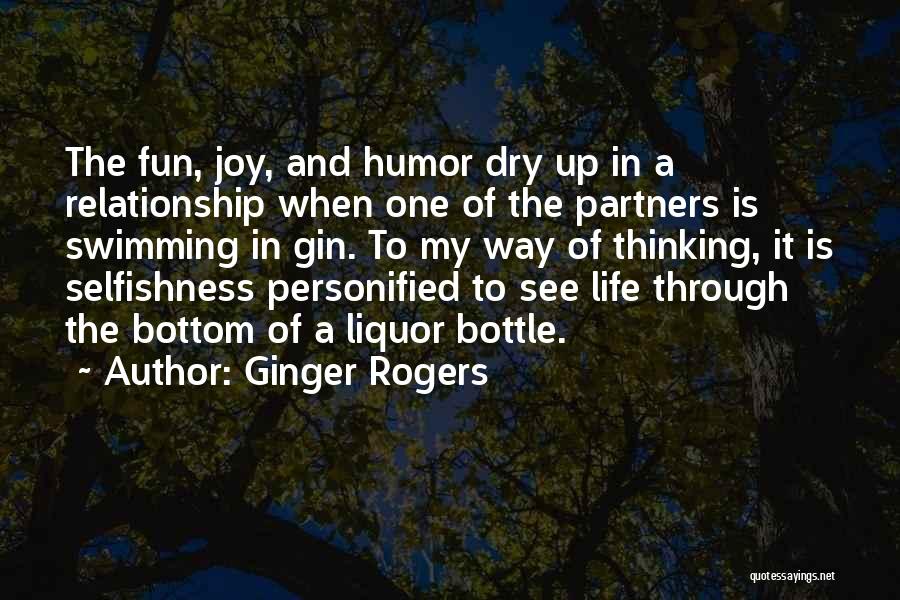Life Personified Quotes By Ginger Rogers