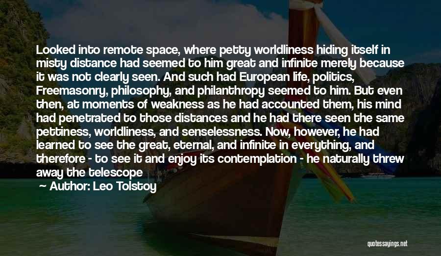 Life Pettiness Quotes By Leo Tolstoy