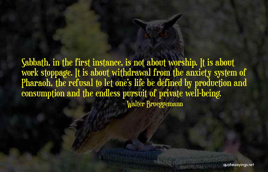 Life Pharaoh Quotes By Walter Brueggemann