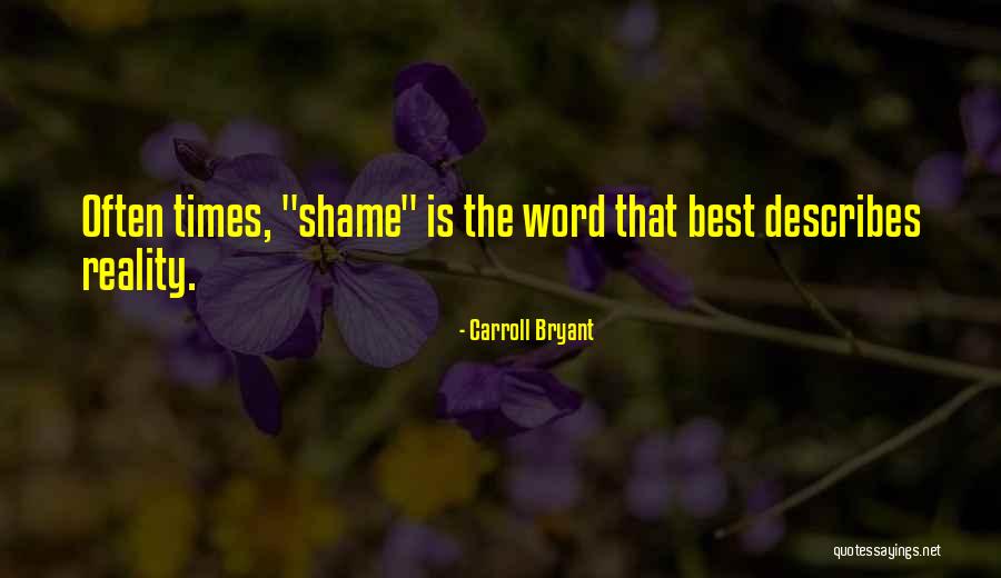 Life Philosophical Quotes By Carroll Bryant Life Philosophical Quotes By Carroll Bryant