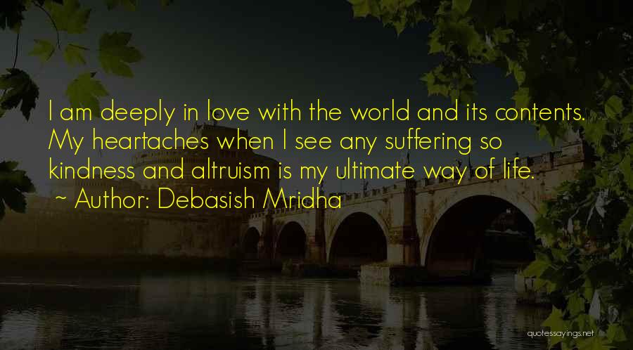 Life Philosophy Suffering Quotes By Debasish Mridha