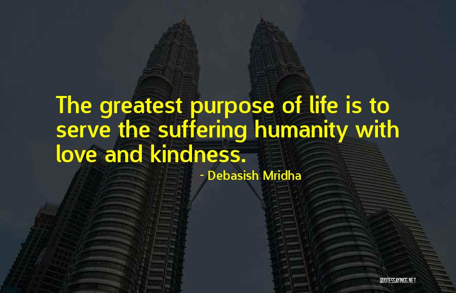 Life Philosophy Suffering Quotes By Debasish Mridha