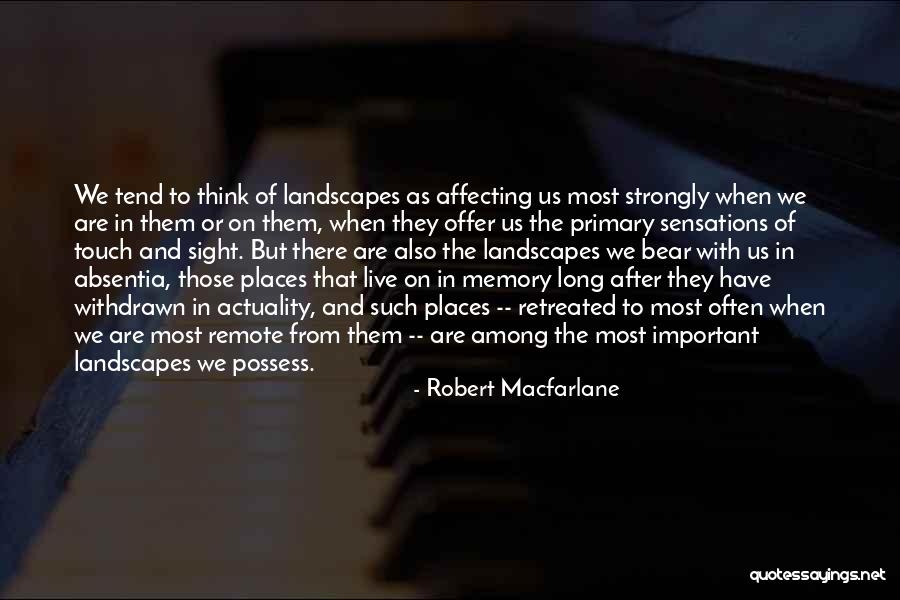 Life Photobucket Quotes By Robert Macfarlane