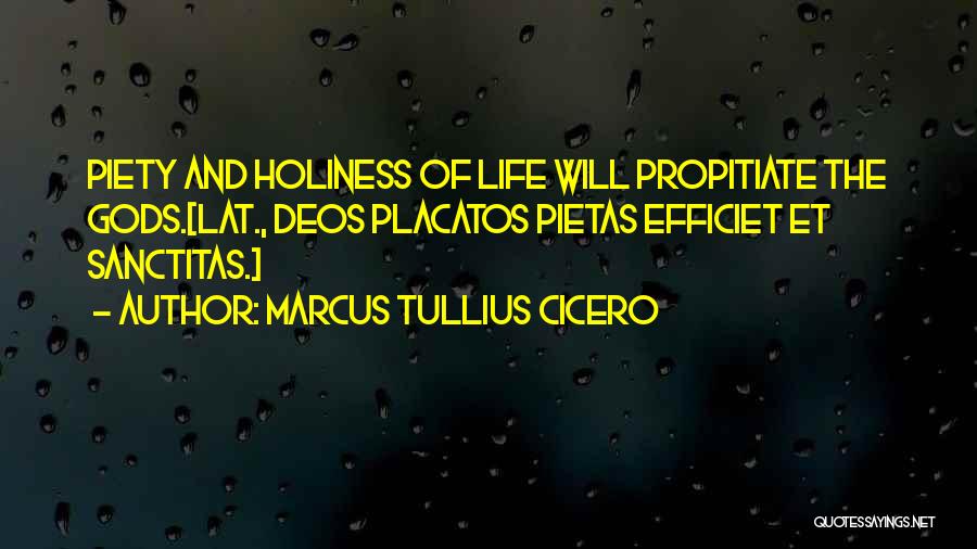 Life Piety Quotes By Marcus Tullius Cicero