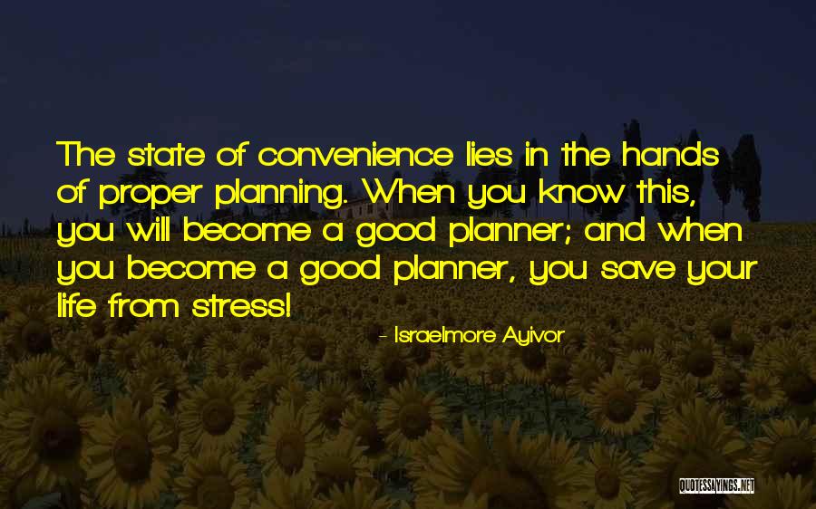 Life Plan Quotes By Israelmore Ayivor Life Plan Quotes By Israelmore Ayivor