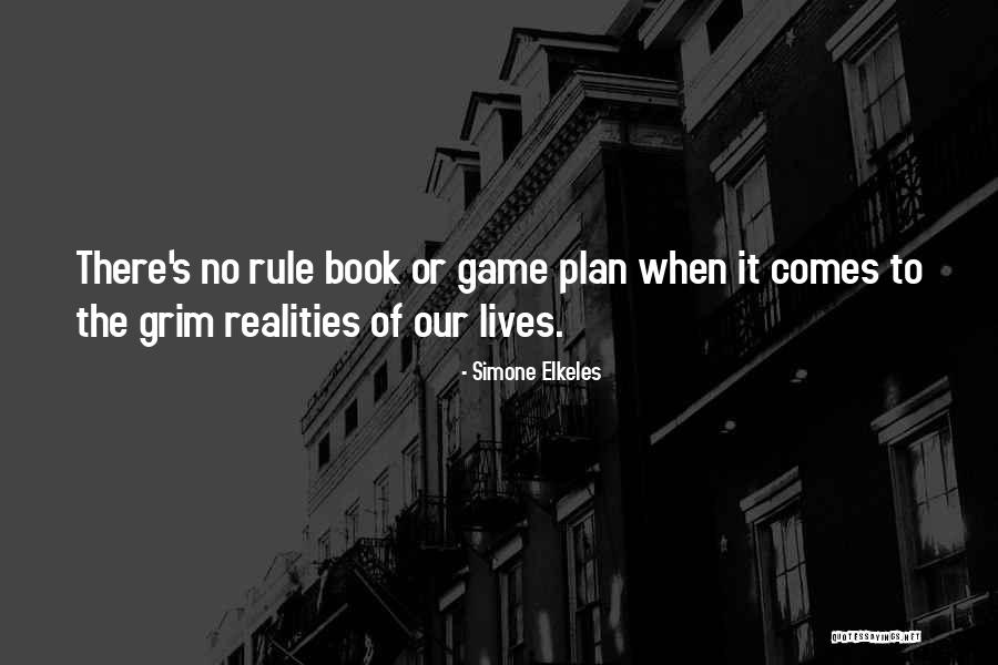 Life Plan Quotes By Simone Elkeles Life Plan Quotes By Simone Elkeles