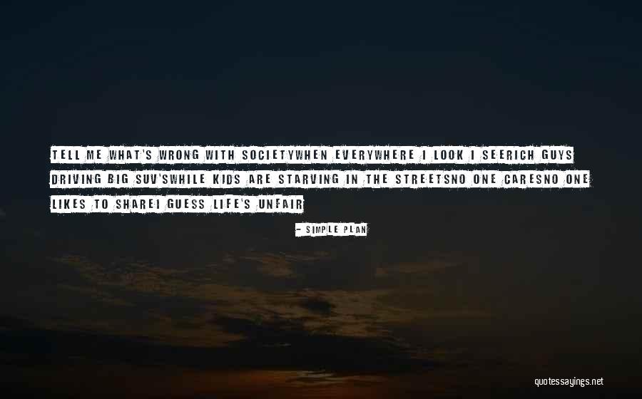 Life Plan Quotes By Simple Plan Life Plan Quotes By Simple Plan