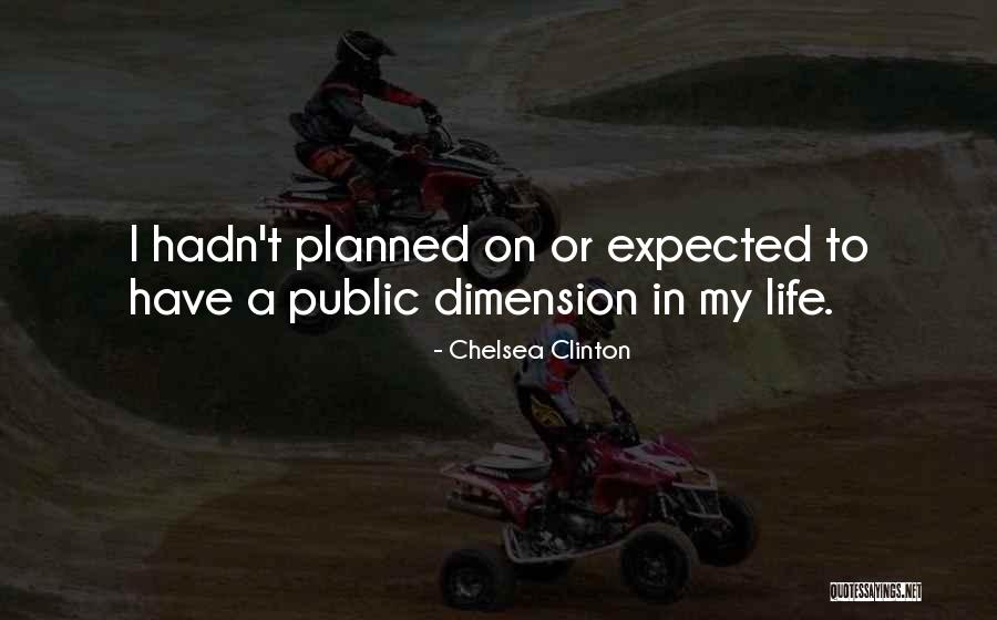Life Planned Quotes By Chelsea Clinton Life Planned Quotes By Chelsea Clinton