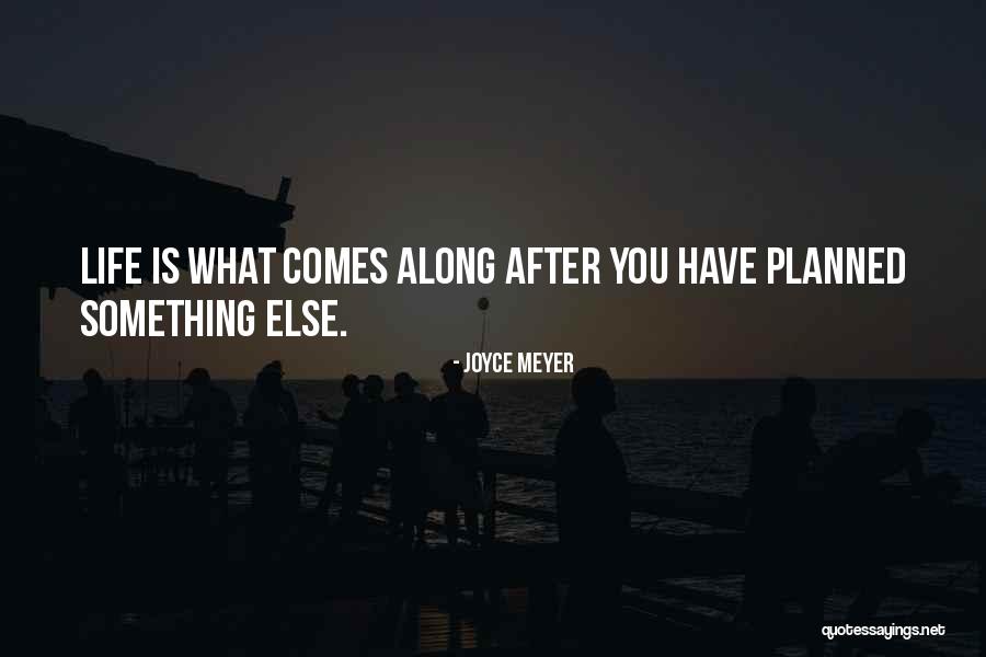 Life Planned Quotes By Joyce Meyer Life Planned Quotes By Joyce Meyer