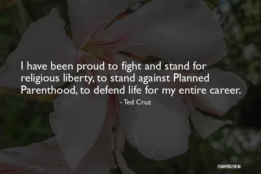 Life Planned Quotes By Ted Cruz Life Planned Quotes By Ted Cruz