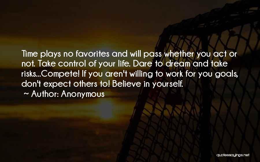 Life Plays Quotes By Anonymous