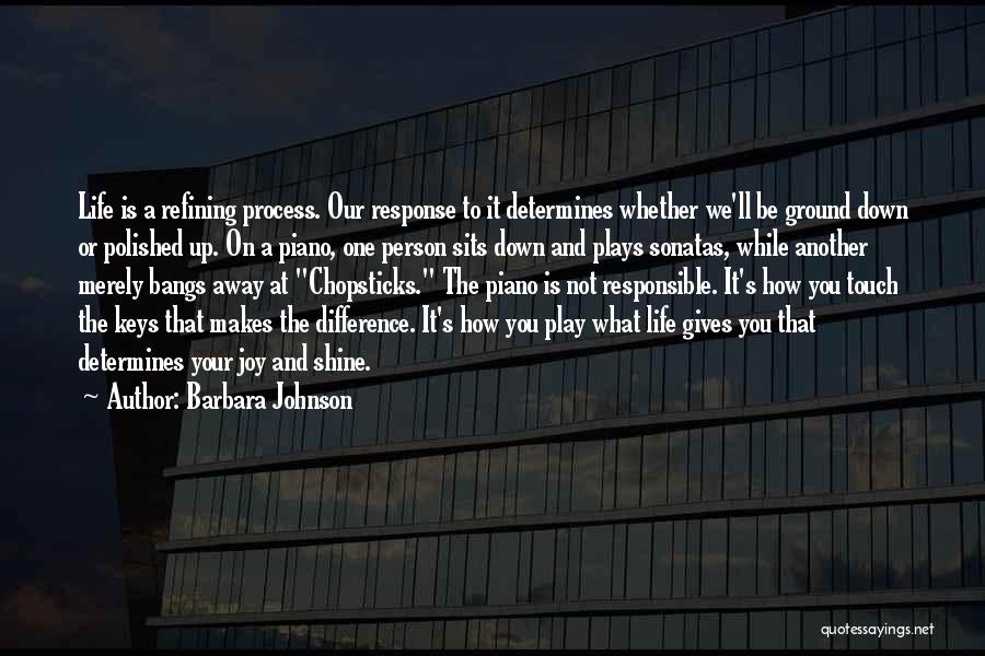 Life Plays Quotes By Barbara Johnson