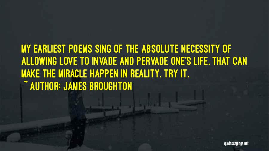 Life Poems Quotes By James Broughton