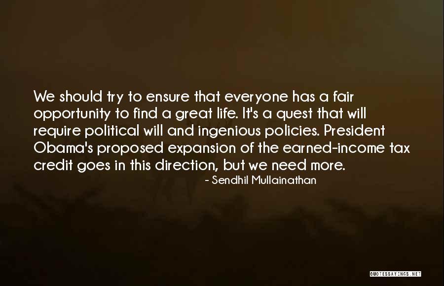 Life Policies Quotes By Sendhil Mullainathan Life Policies Quotes By Sendhil Mullainathan