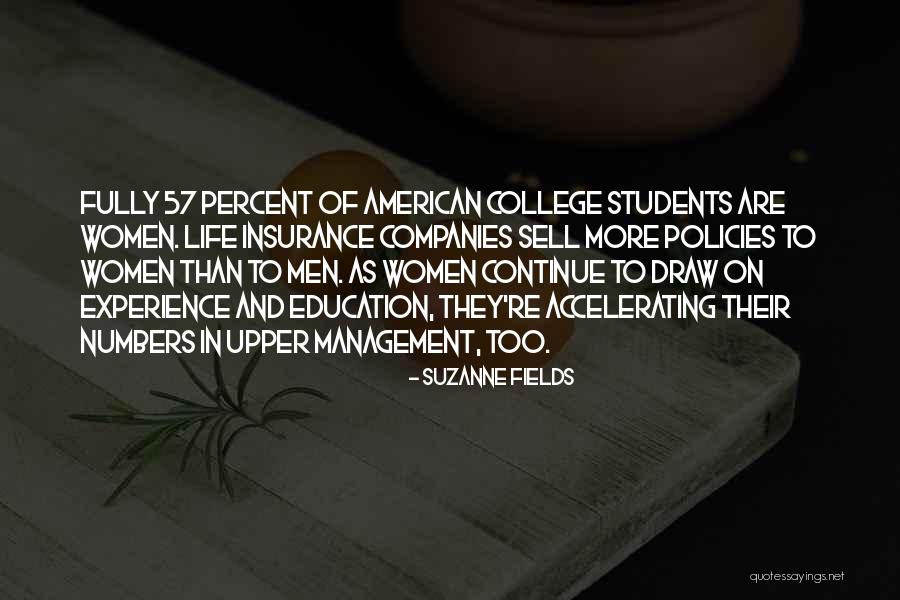 Life Policies Quotes By Suzanne Fields Life Policies Quotes By Suzanne Fields