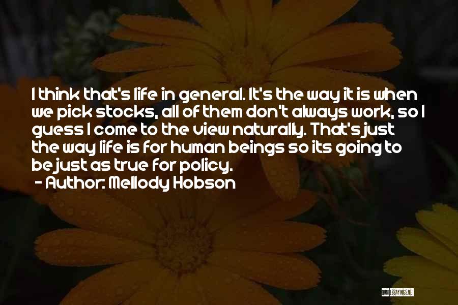 Life Policy Quotes By Mellody Hobson