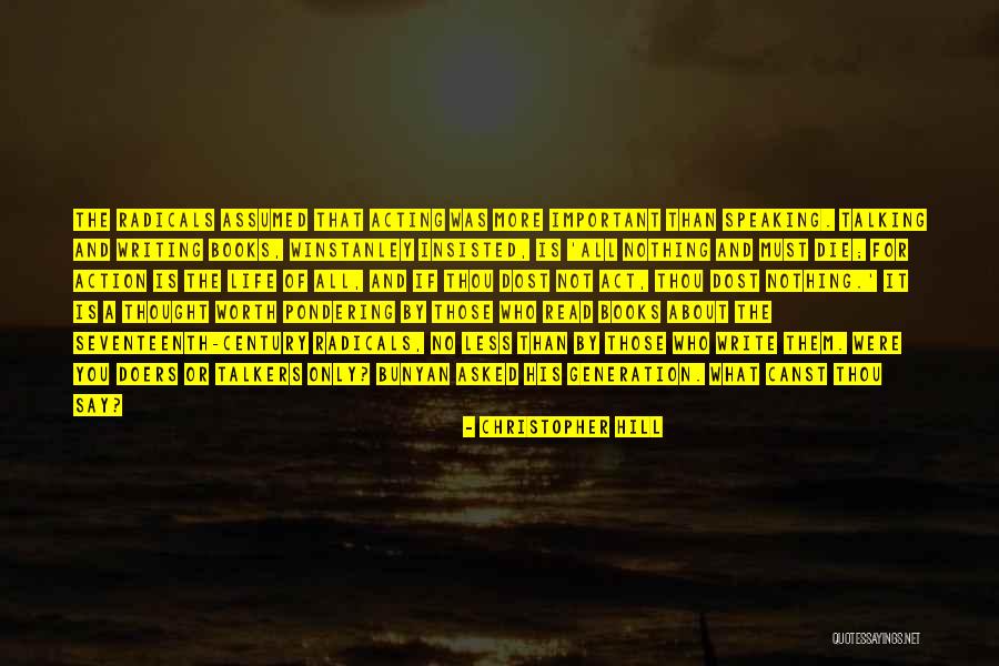Life Pondering Quotes By Christopher Hill Life Pondering Quotes By Christopher Hill