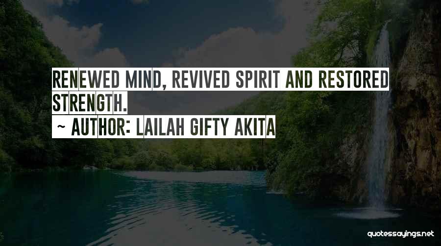 Life Positive Thought Quotes By Lailah Gifty Akita