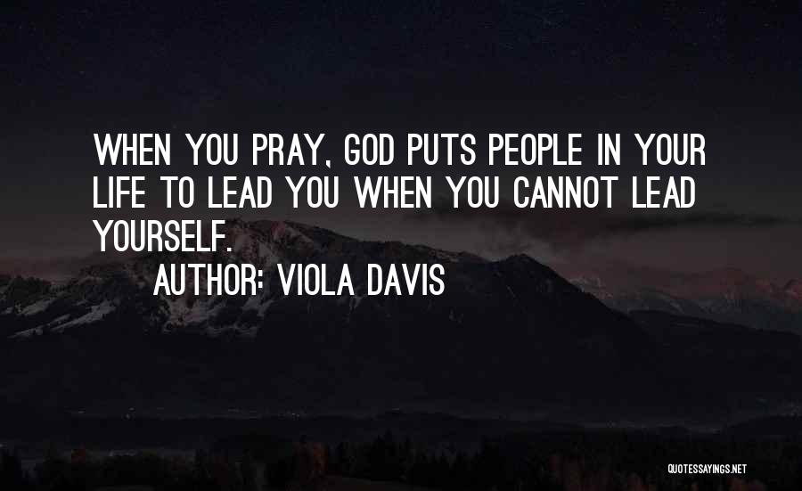 Life Pray Quotes By Viola Davis