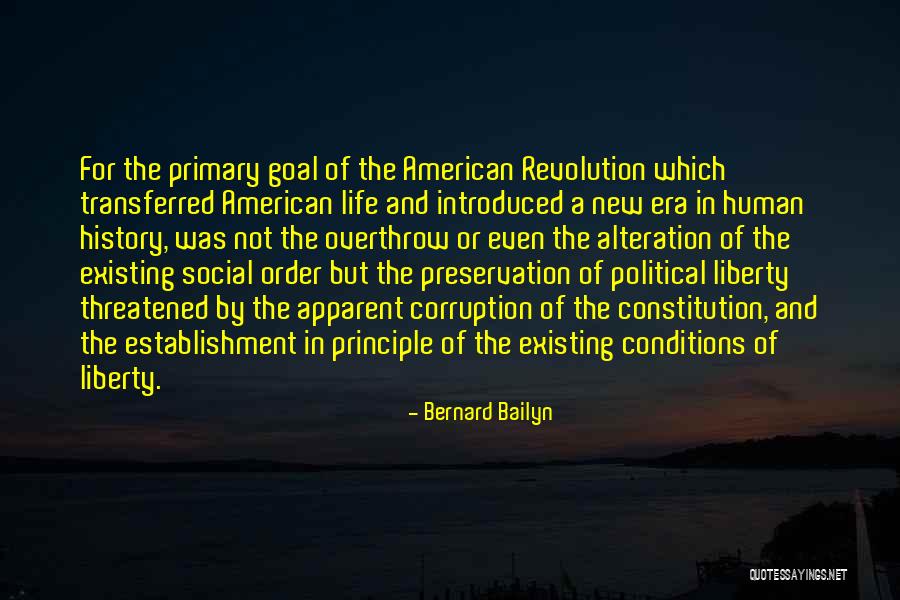 Life Preservation Quotes By Bernard Bailyn Life Preservation Quotes By Bernard Bailyn