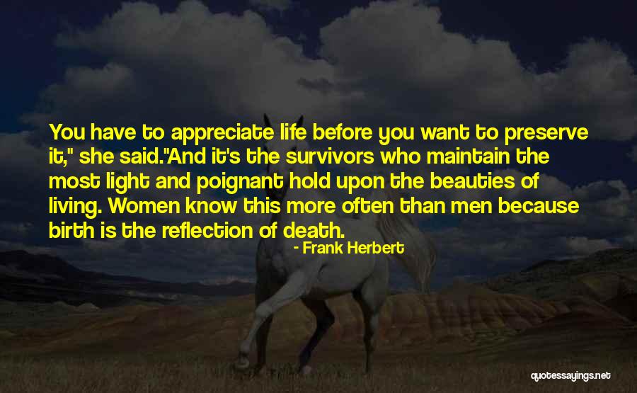 Life Preservation Quotes By Frank Herbert Life Preservation Quotes By Frank Herbert