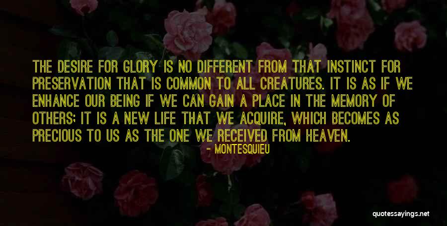 Life Preservation Quotes By Montesquieu Life Preservation Quotes By Montesquieu