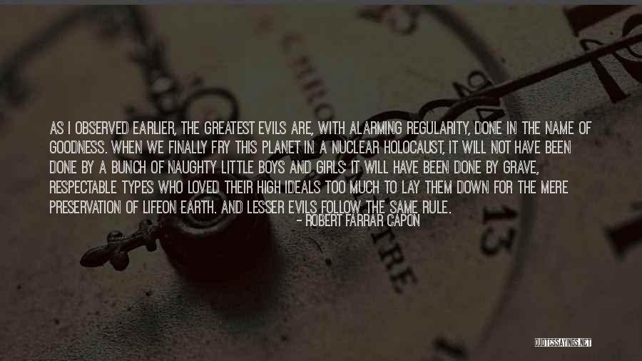 Life Preservation Quotes By Robert Farrar Capon Life Preservation Quotes By Robert Farrar Capon